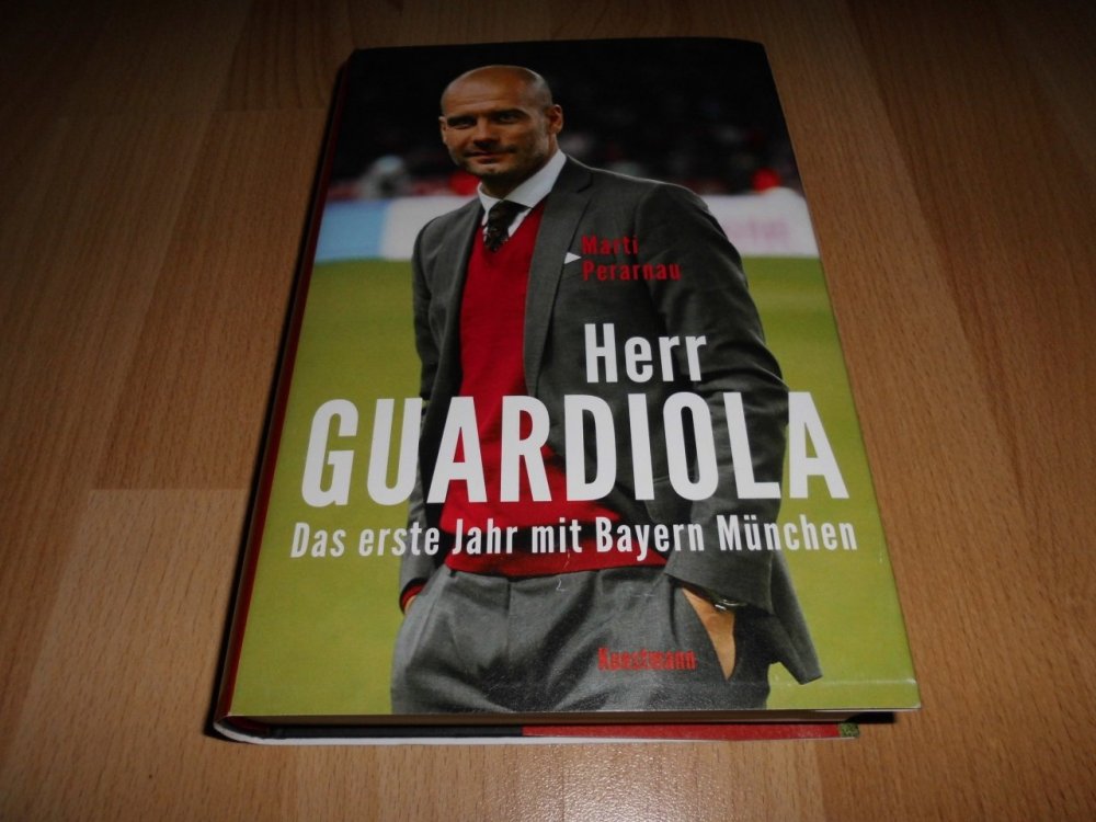 Herr Guardiola Das erste Jahr mit Bayern München_01.JPG