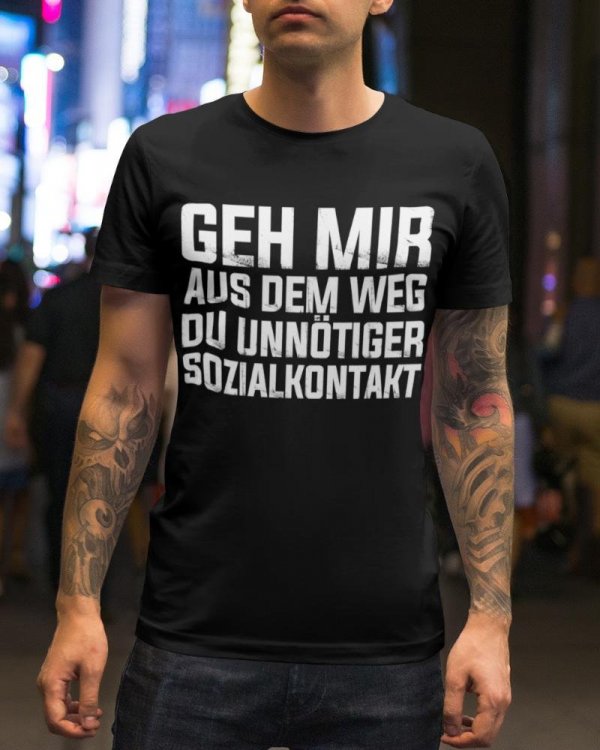 GehmirausdemwegduunnoetigerSozialkontaktHerrenShirt_1800x1800.jpg